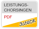 Richtlinien Junior-Leistungschorsingen, allgemeine Richtlinien, Anmeldung