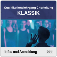 Infoseite Qualifizierungslehrgang Chorleitung Klassik